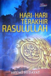 Image of Hari-hari Terakhir Rasulullah