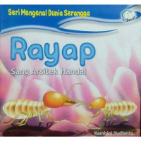 Image of Seri Dunia Serangga : Rayap Sang Arsitek Handal