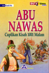 Image of Abu Nawas: Cuplikan Kisah 1001 Malam