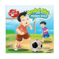 Image of Andai Aku jadi Pemain Bola