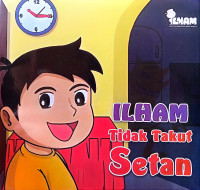 Image of Ilham Tidak Takut Setan