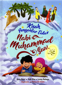 Image of Kisah Pengantar Tidur Nabi Muhammad SAW