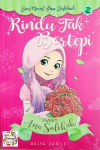 Image of Seri Novel Ana Solehah: Rindu Tak Bertepi