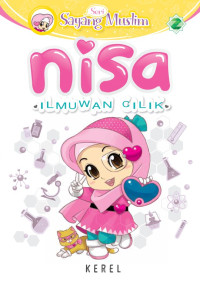 Image of Seri Sayang Muslim: Nisa Ilmuwan Cilik